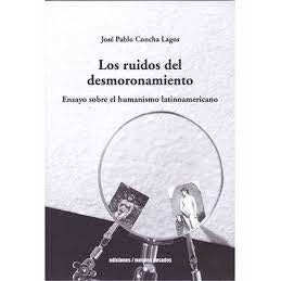 LOS RUIDOS DEL DESMORONAMIENTO