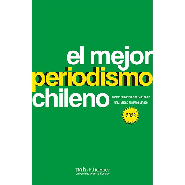 EL MEJOR PERIODISMO CHILENO 2023