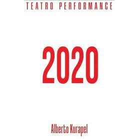 2020 TEATRO PERFORMANCE