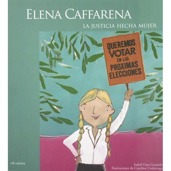 ELENA CAFFARENA. LA JUSTICIA HECHA MUJER