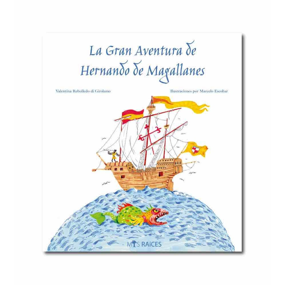 LA GRAN AVENTURA DE MAGALLANES