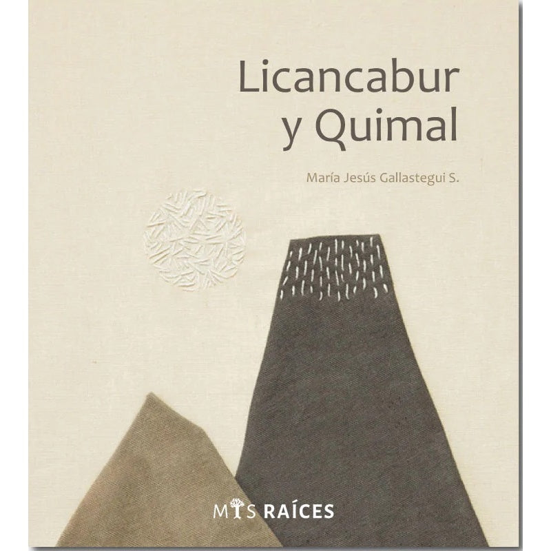 LICANCABUR Y QUIMAL