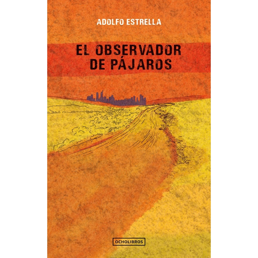 EL OBSERVADOR DE PAJAROS