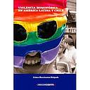 VIOLENCIA HOMOFOBICA EN AMERICA LATINA Y CHILE