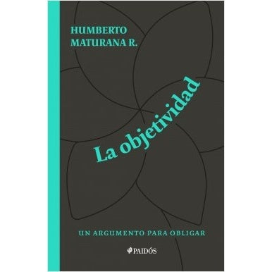 LA OBJETIVIDAD UN ARGUMENTO PARA OBLIGAR