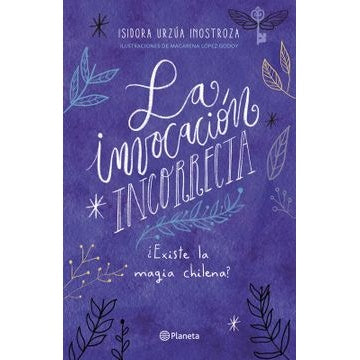 LA INVOCACION INCORRECTA
