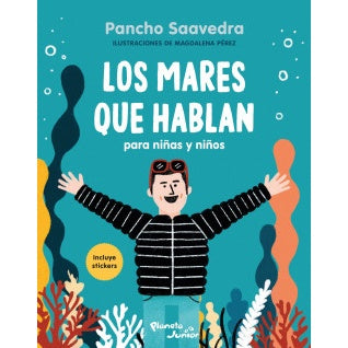 LOS MARES QUE HABLAN