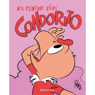 CONDORITO MIS PRIMEROS AÑOS