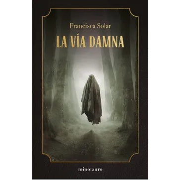 LA VIA DAMNA