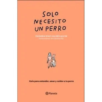 SOLO NECESITO UN PERRO