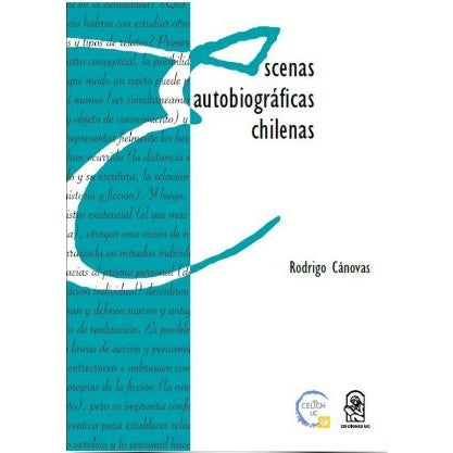 ESCENAS AUTOBIOGRAFICAS CHILENAS