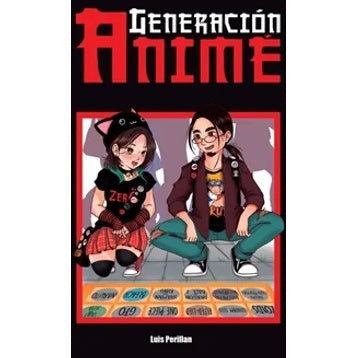 GENERACIÓN ANIME