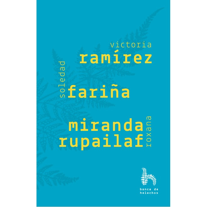 RAMIREZ FARIÑA MIRANDA RUPAILAF