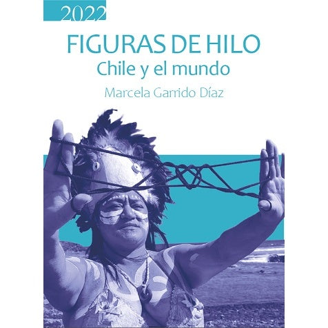 FIGURAS DE HILO - CHILE Y EL MUNDO