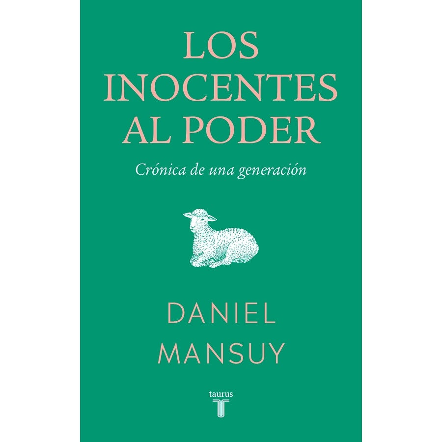 LOS INOCENTES AL PODER