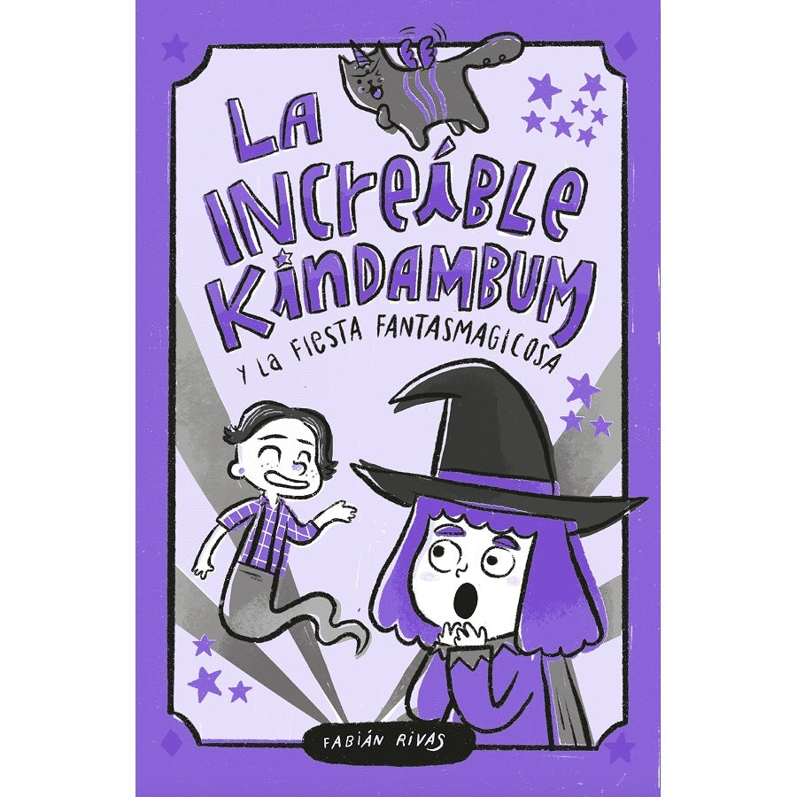 LA INCREIBLE KINDAMBUM Y LA FIESTA FANTASMAGICOSA