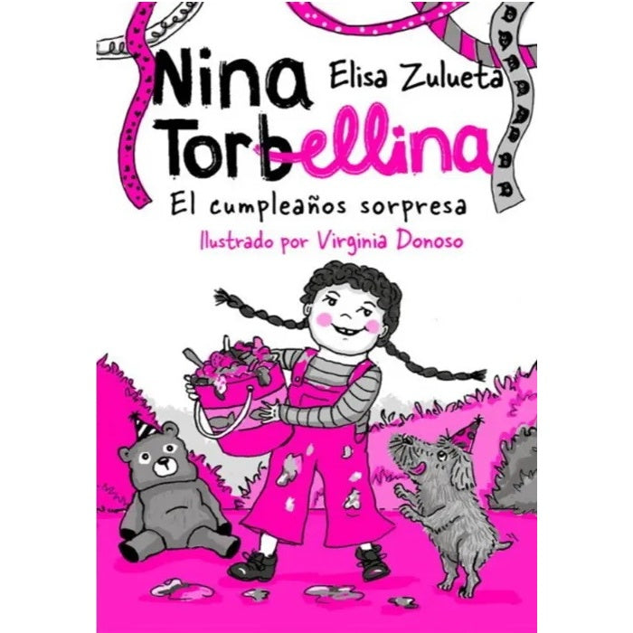 NIÑA TORBELLINA. EL CUMPLEAÑOS SORPRESA