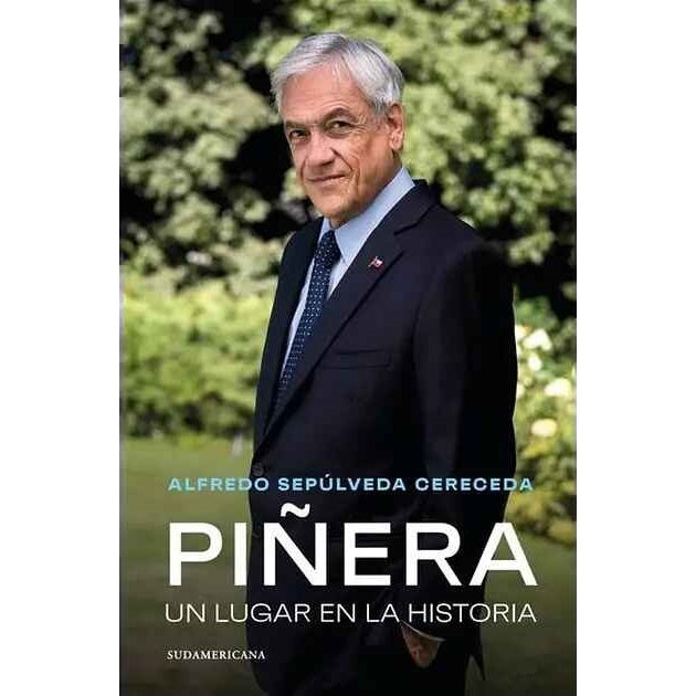 PIÑERA UN LUGAR EN LA HISTORIA