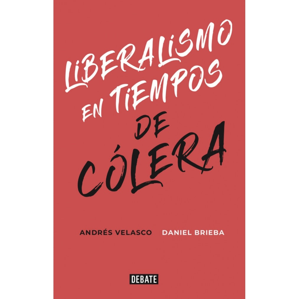 LIBERALISMO EN TIEMPOS DE COLERA