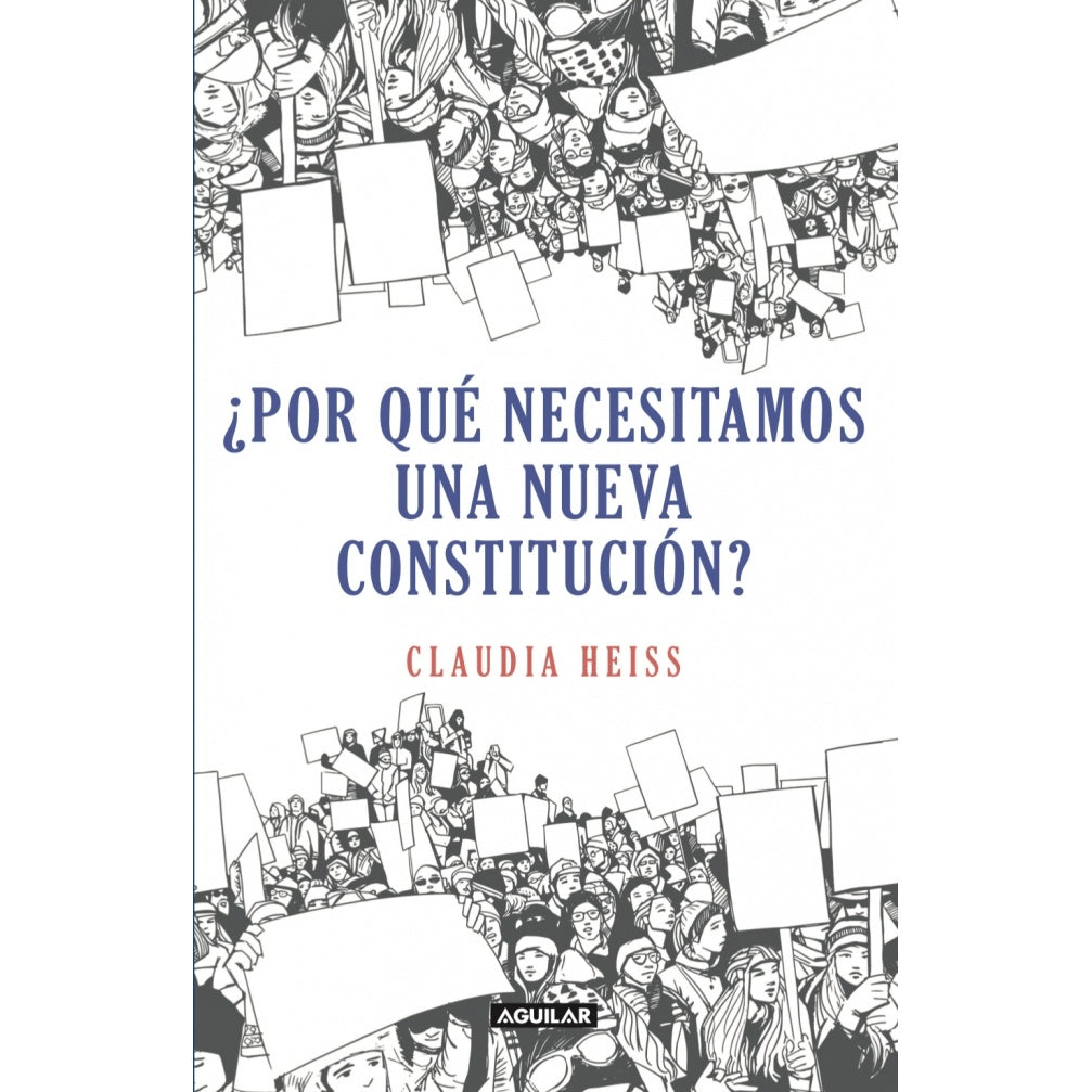POR QUE NECESITAMOS UNA NUEVA CONSTITUCION