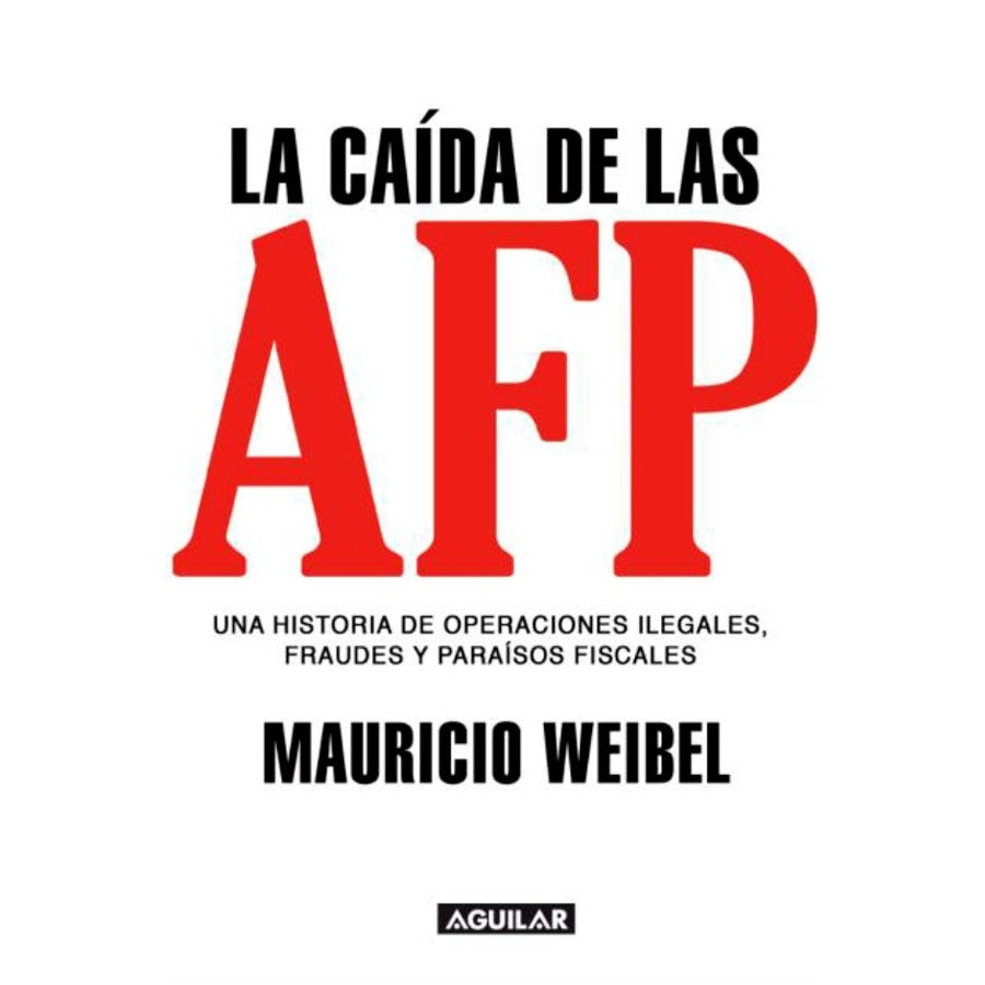 LA CAIDA DE LAS AFP