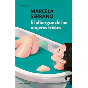 EL ALBERGUE DE LAS MUJERES TRISTES