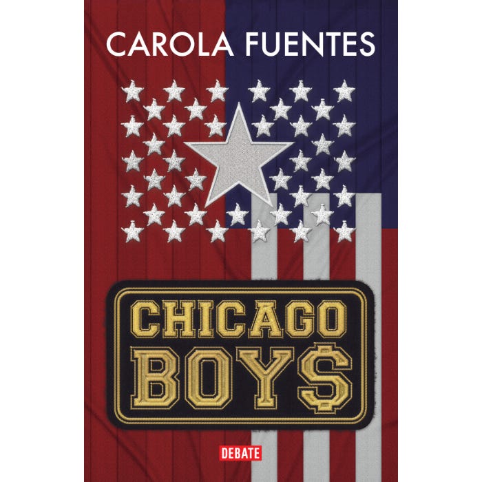CHICAGO BOYS (LIBRO)