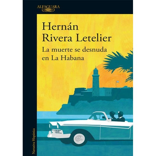 LA MUERTE SE DESNUDA EN LA HABANA