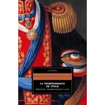 LA INDEPENDENCIA DE CHILE