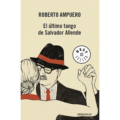 EL ULTIMO TANGO DE SALVADOR ALLENDE