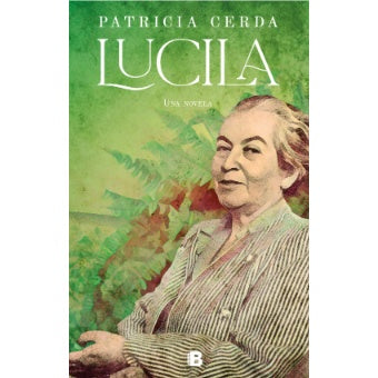 LUCILA, UNA NOVELA