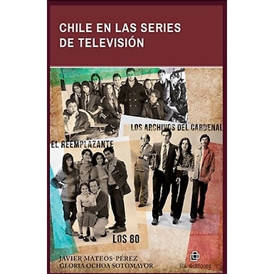 CHILE EN LAS SERIES DE TELEVISION