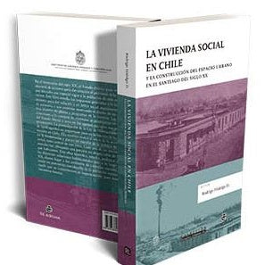 LA VIVIENDA SOCIAL EN CHILE