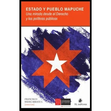 ESTADO Y PUEBLO MAPUCHE