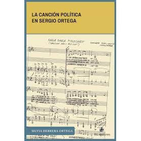 LA CANCION POLITICA EN SERGIO ORTEGA