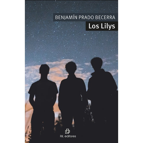 BENJAMÍN PRADO BECERRA - LOS LILYS | LIBRO
