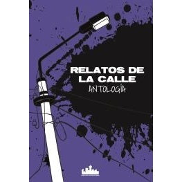 RELATOS DE LA CALLE
