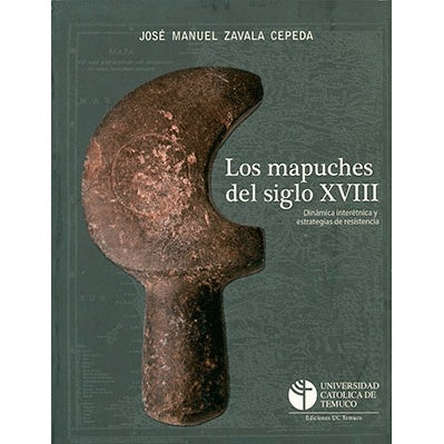 LOS MAPUCHES DEL SIGLO XVIII