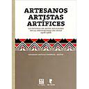 ARTESANOS ARTISTAS ARTIFICES