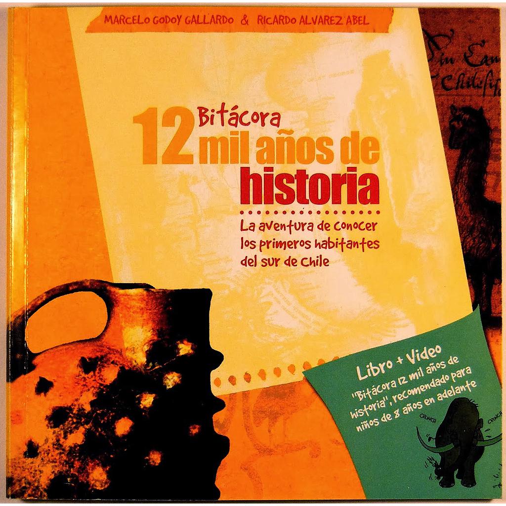 BITACORA DE 12 MIL AÑOS DE HISTORIA