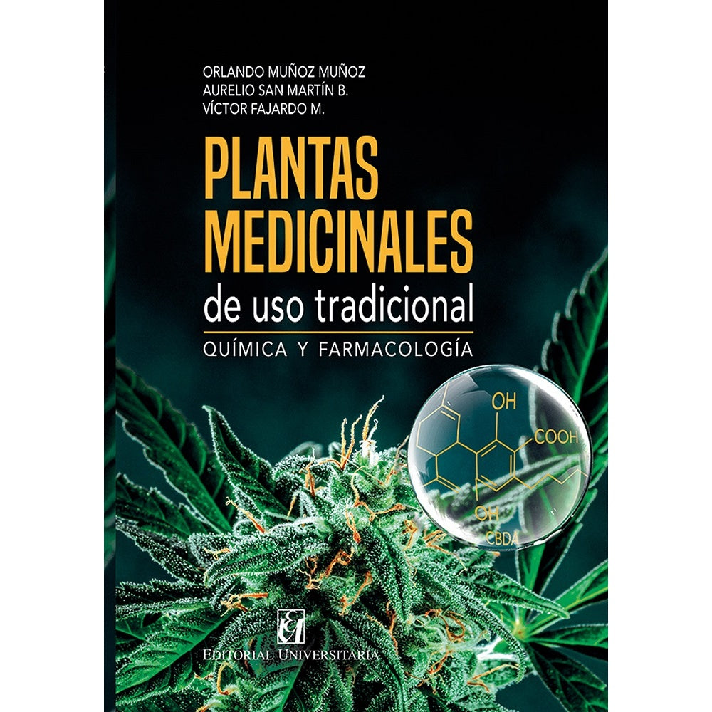 PLANTAS MEDICINALES DE USO TRADICIONAL QUIMICA Y FARMACOLOGIA