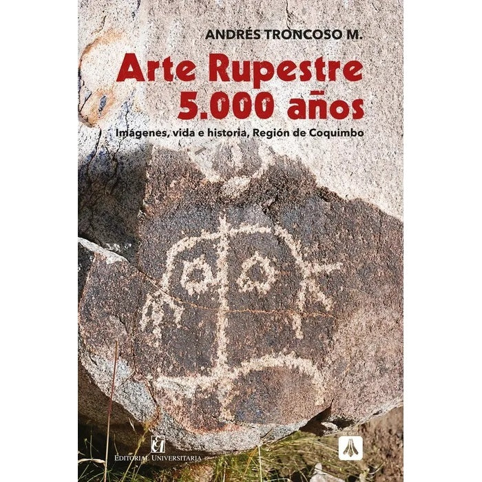 ARTE RUPESTRE 5000 AÑOS