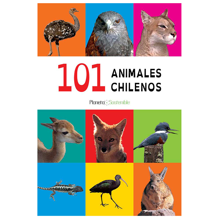 101 ANIMALES CHILENOS