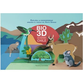 BIO3D. UN DIORAMA PARA DESCUBRIR CHILE