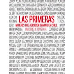 LAS PRIMERAS MUJERES QUE ABRIERON CAMINO EN CHILE