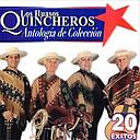 ANTOLOGIA DE COLECCION 20 EXITOS (LOS HUASOS QUINCHEROS)