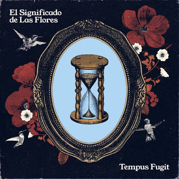 EL SIGNIFICADO DE LAS FLORES - TEMPUS FUGIT | CD