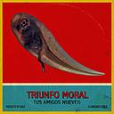 TRIUNFO MORAL