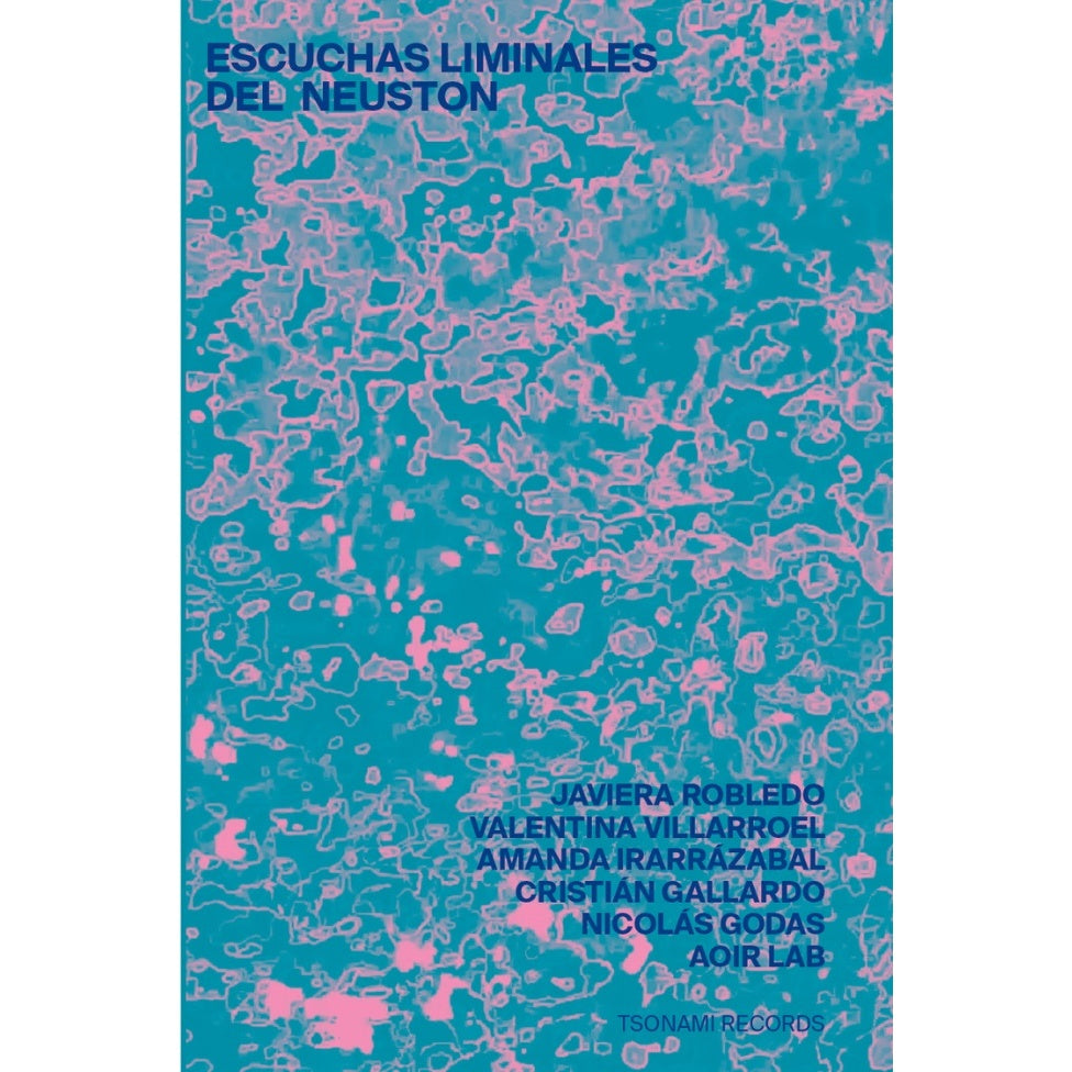 ESCUCHAS LIMINALES DEL NEUSTON (CASET)