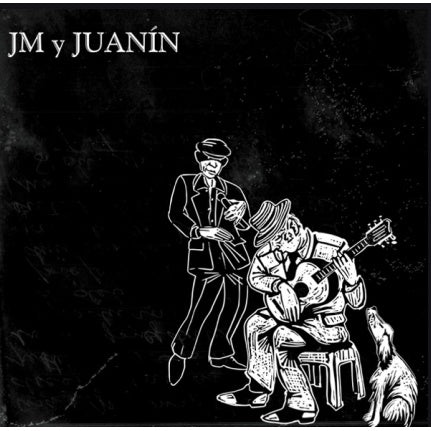 JM Y JUANIN